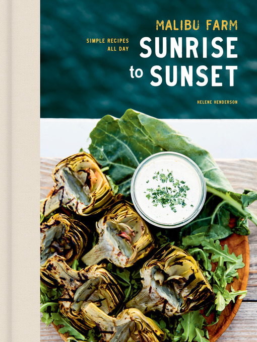 Title details for Malibu Farm Sunrise to Sunset by Helene Henderson - Wait list